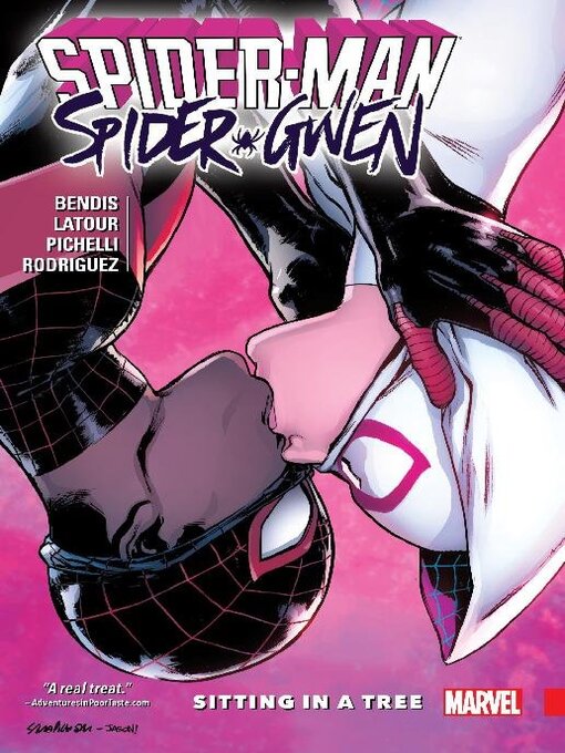 Title details for Spider-Man/Spider-Gwen: Sitting in a Tree by Brian Michael Bendis - Available